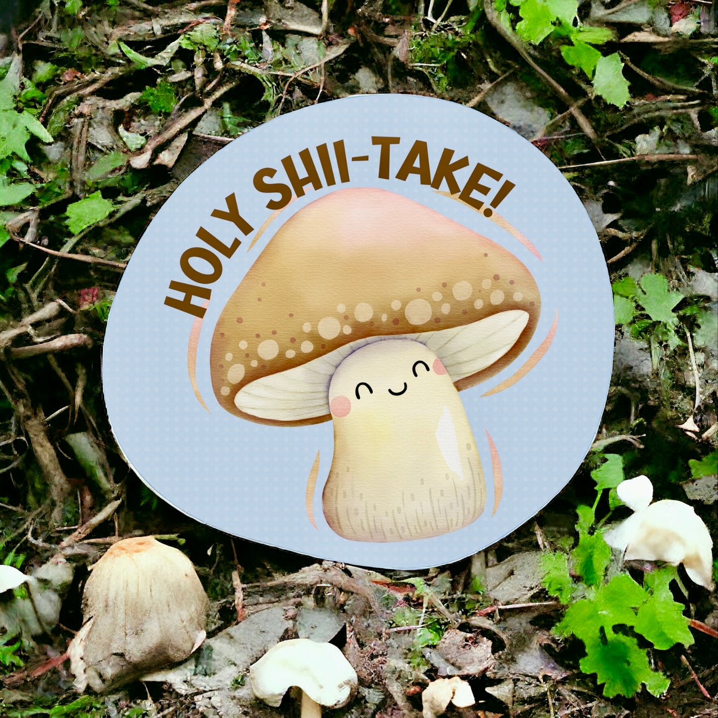 Holy Shii-take Mushroom Sticker V2