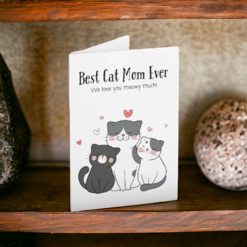 Best Cat Mom Ever Greeting Card | Cat Lovers | Cat Gift