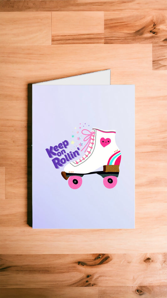 Keep on Rollin Greeting Card