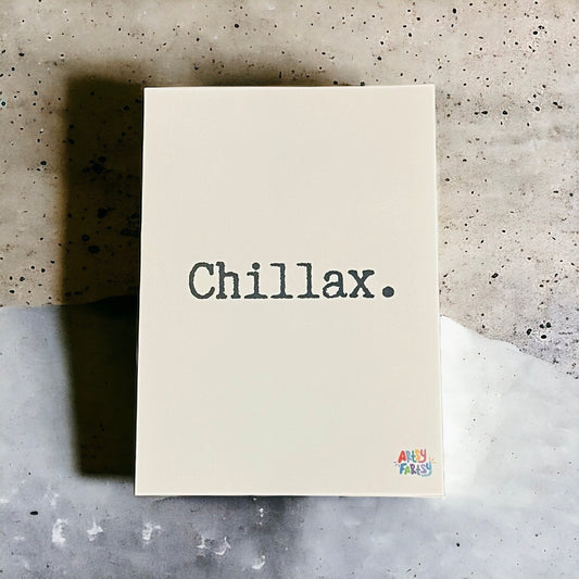 Chillax Print