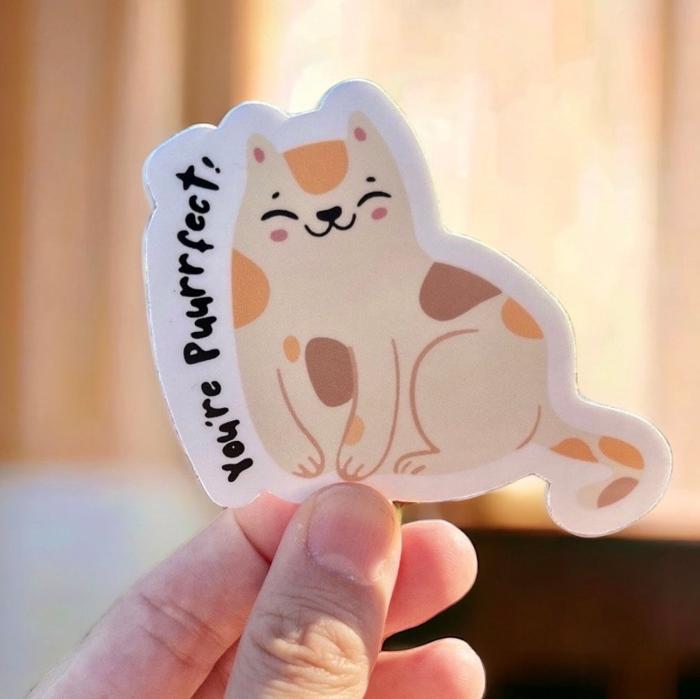 You're Purrrfect Sticker | Cat Sticker | Vinyl Sticker | Cat Lovers