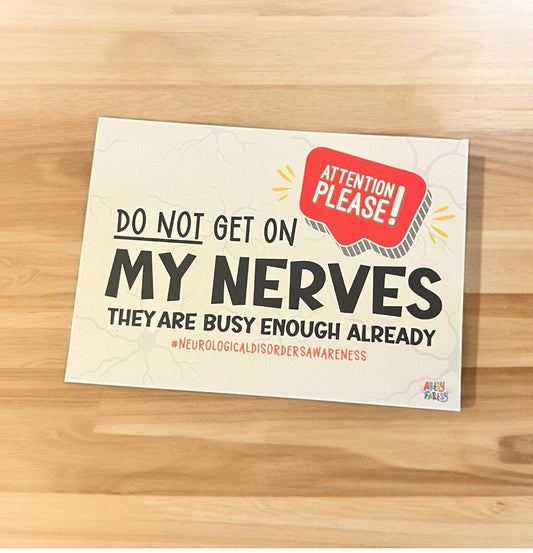 Do Not Get On My Nerves - They Are Busy Enough Already Print