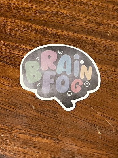 Brain Fog Sticker - Mental Health Support for Journals, Laptops, and Self-Care. Great for Mental Health Awareness and Unseen Disabilities