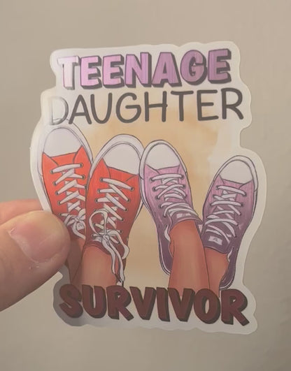 Teenage Daughter Survivor Sticker