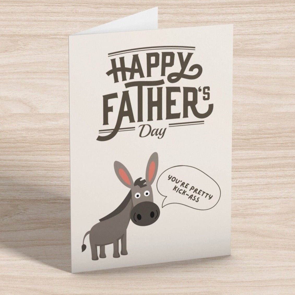You're Pretty Kick Ass | Funny Father’s Day Card | For Dad or Grandpa | Card for Him