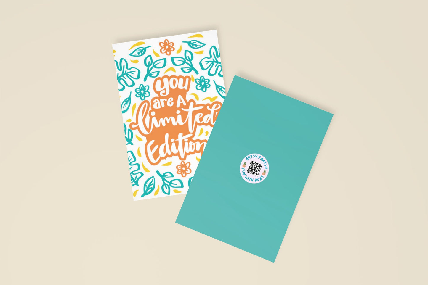 You Are A Limited Edition Greeting Card | Encouragement Card | Thank You Card