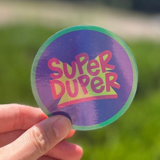 Super Duper Vinyl Sticker